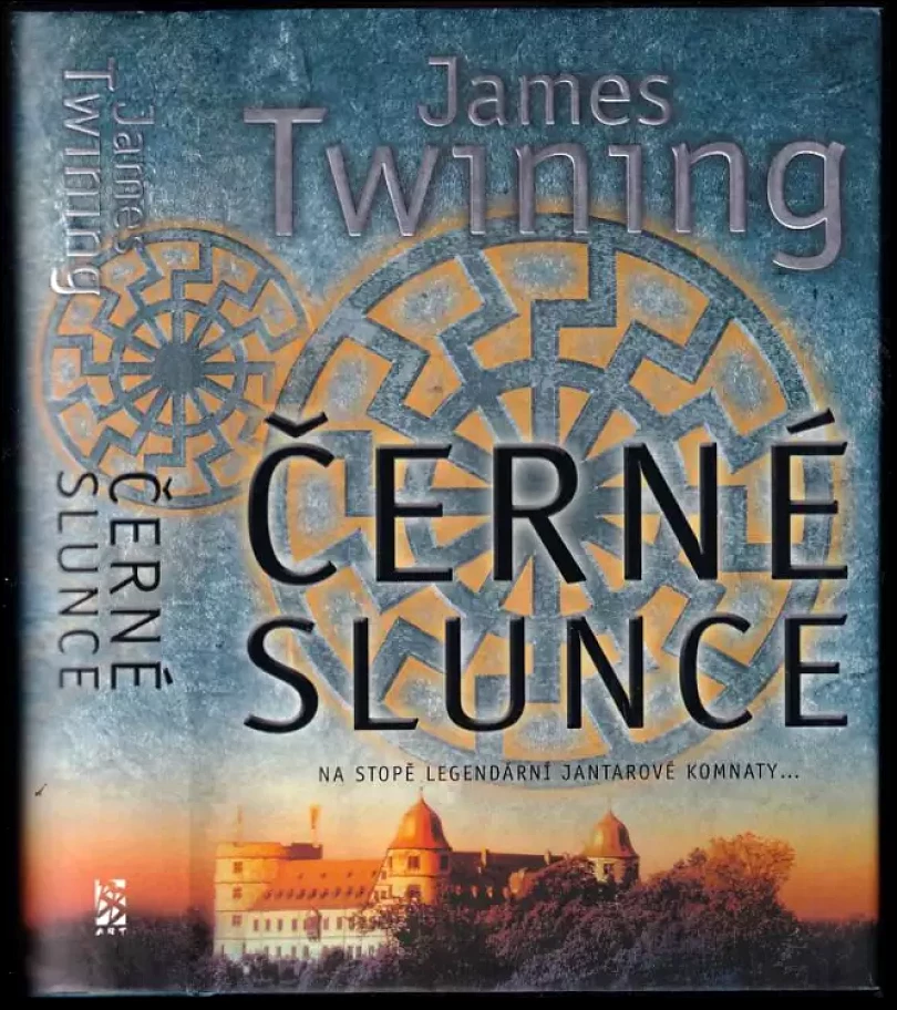 Levně Černé slunce (James Twining, 2008)