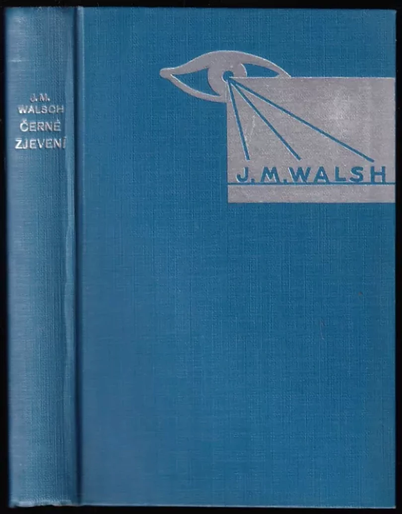 Levně Černé zjevení (J. M Walsh, 1932)