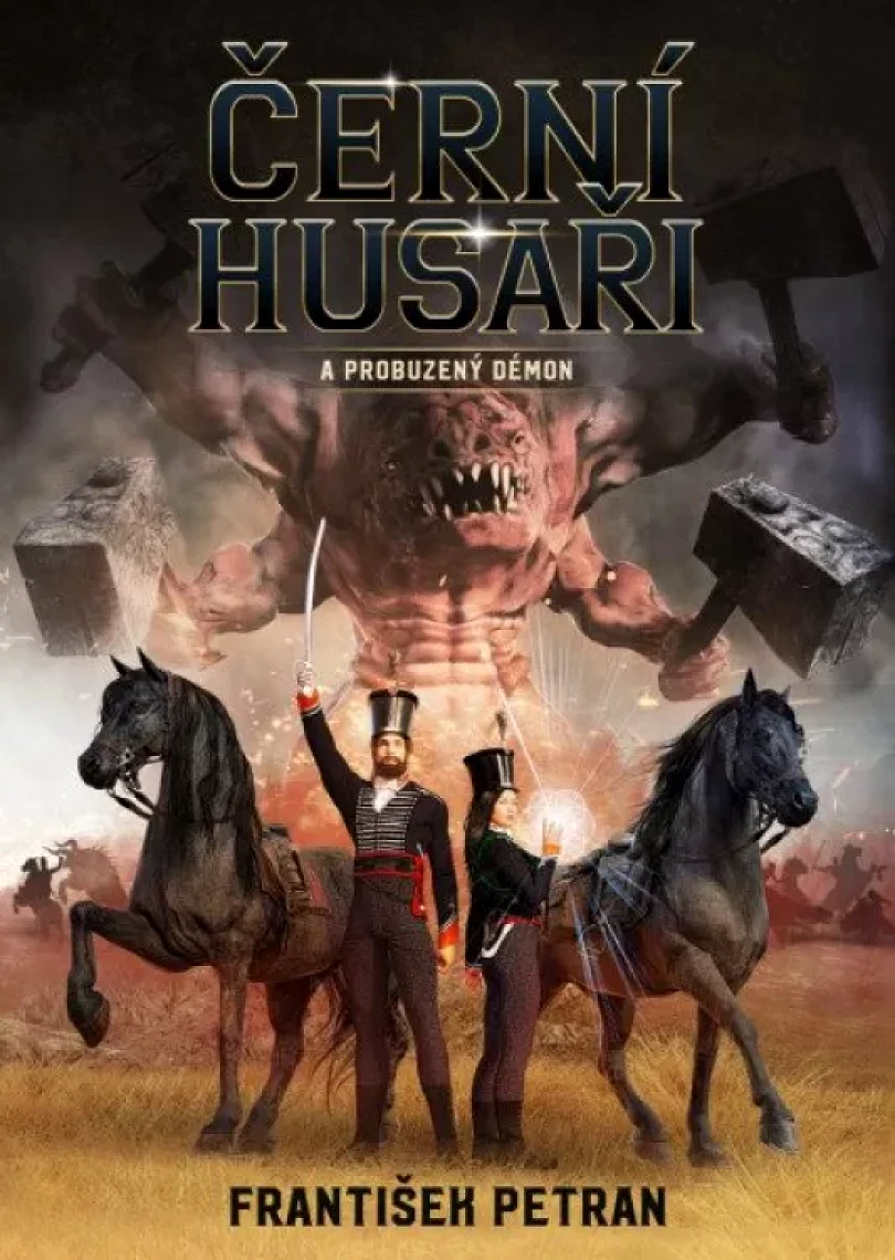 Levně Černí husaři a probuzený démon (František Petráň, 2020)