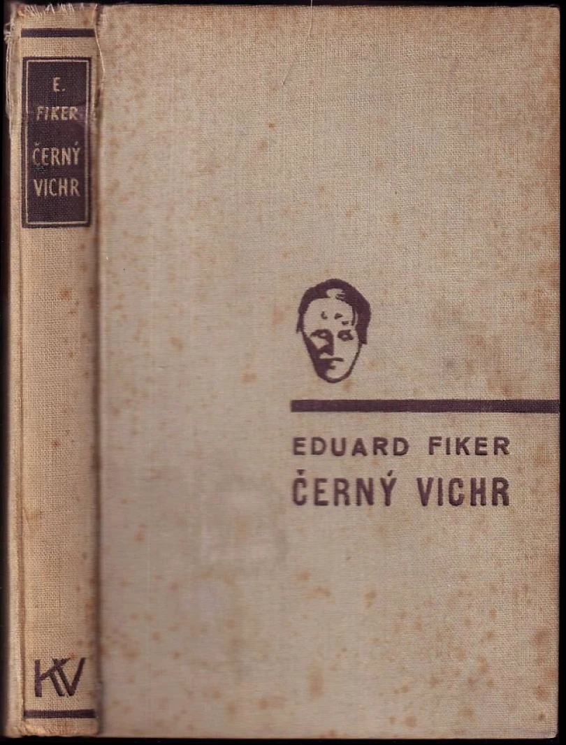 Levně Černý vichr (Eduard Fiker, 1934)