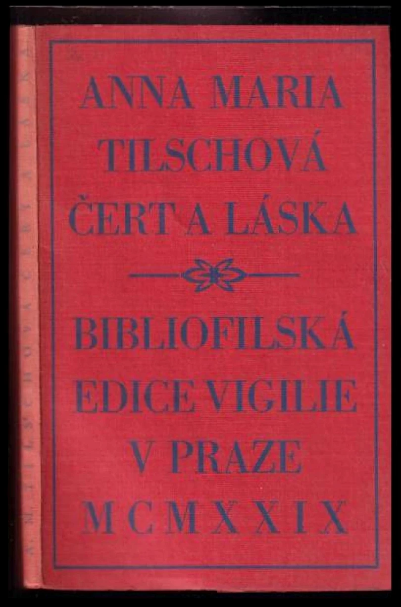 Čert a láska (Anna Maria Tilschová, 1929)