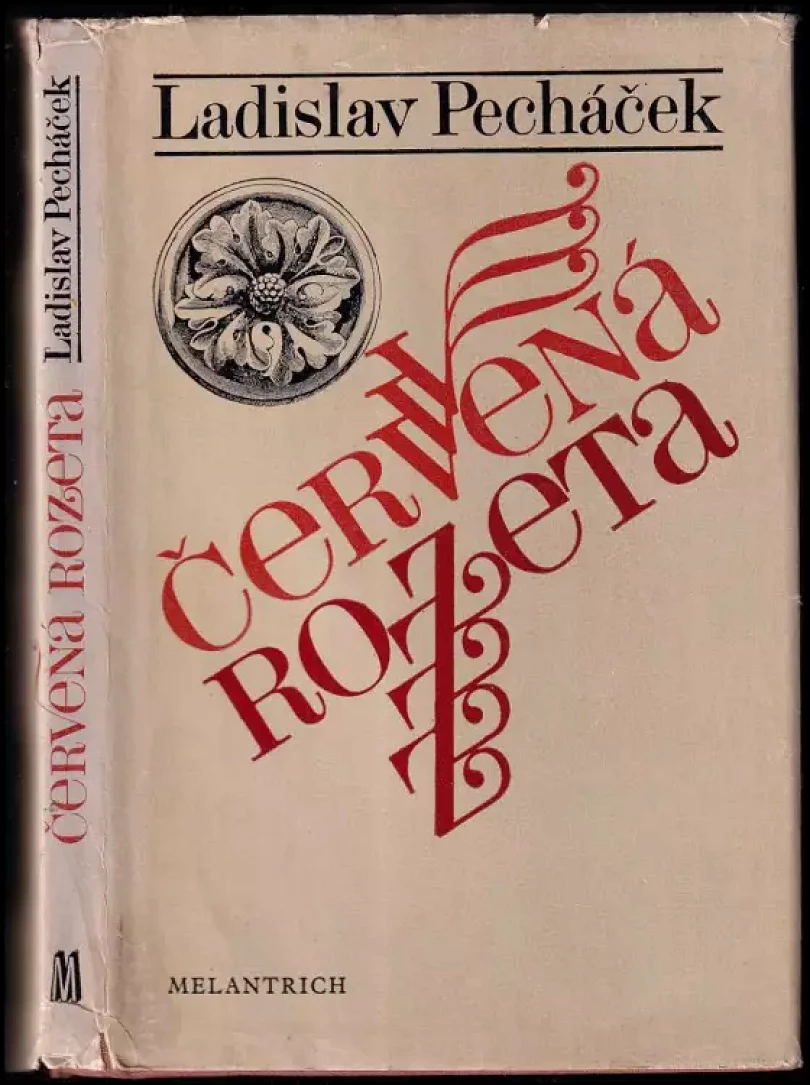 Levně Červená rozeta (Ladislav Pecháček, 1981)