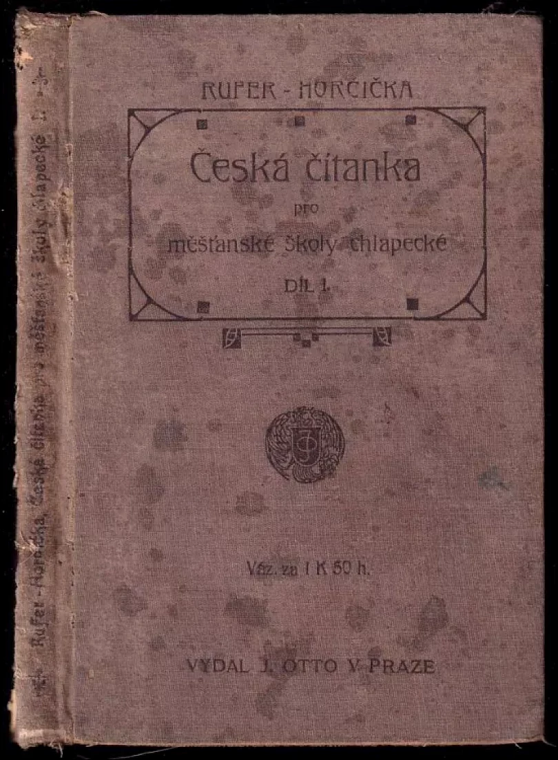 Levně Česká čítanka pro měšťanské školy chlapecké (, 1912)