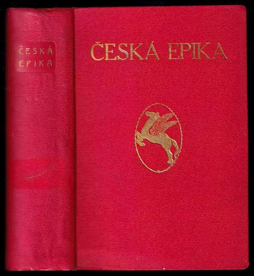 Levně Česká epika - Výbor z výpravného básnictví čes. nové doby (, 1924)