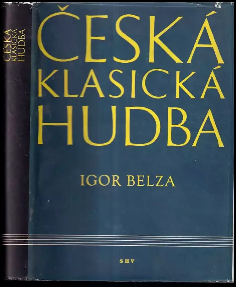 Levně Česká klasická hudba (Igor Fedorovič Belza, 1961)