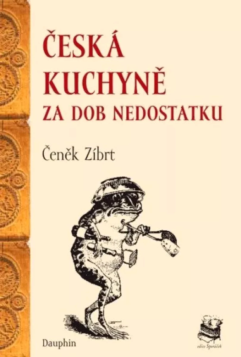 Česká kuchyně za dob nedostatku (Čeněk Zíbrt, 2021)