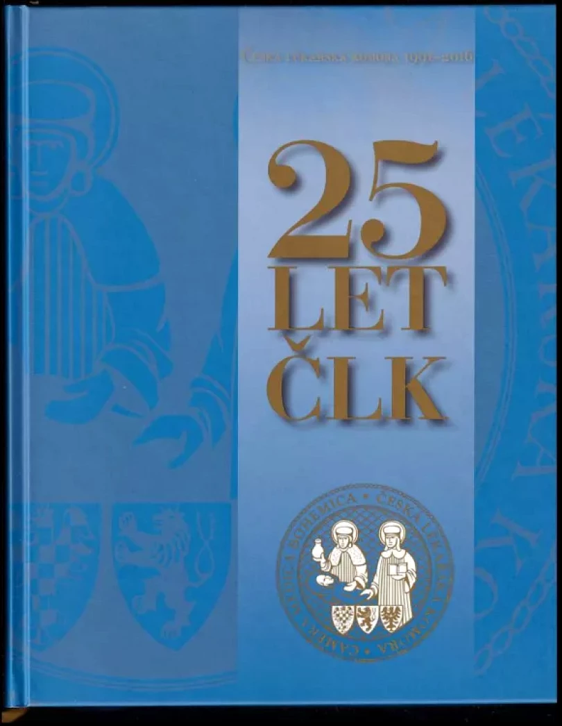 Levně Česká lékařská komora 1991-2016 (Jiří Marek, 2016)