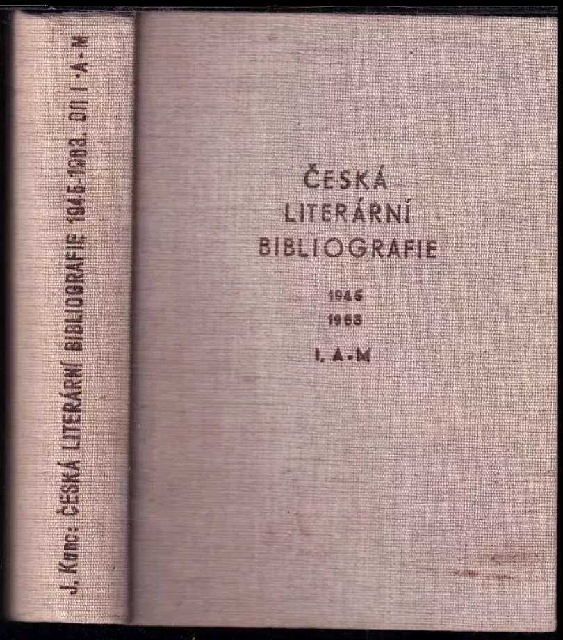 Česká literární bibliografie 1945-1963 - díl I A-M (, 1963)