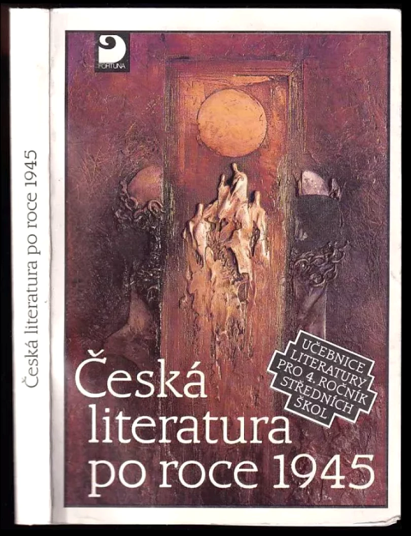 Levně Česká literatura po roce 1945 (Jiří Kostečka, 1992)