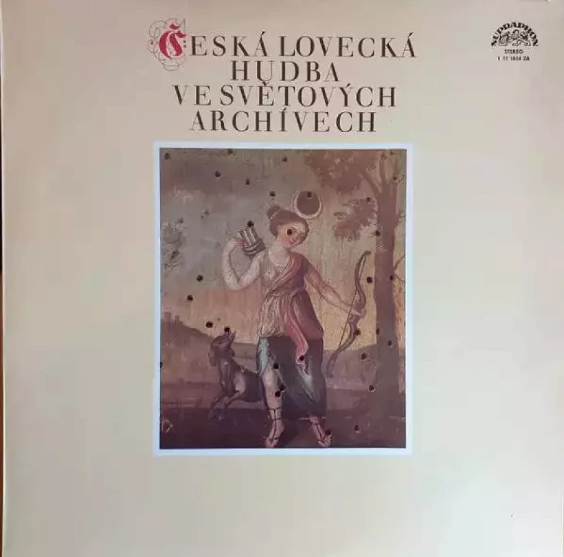 Levně Česká Lovecká Hudba Ve Světových Archivech (78 2) (Collegium Musicum Pragense, 1977)