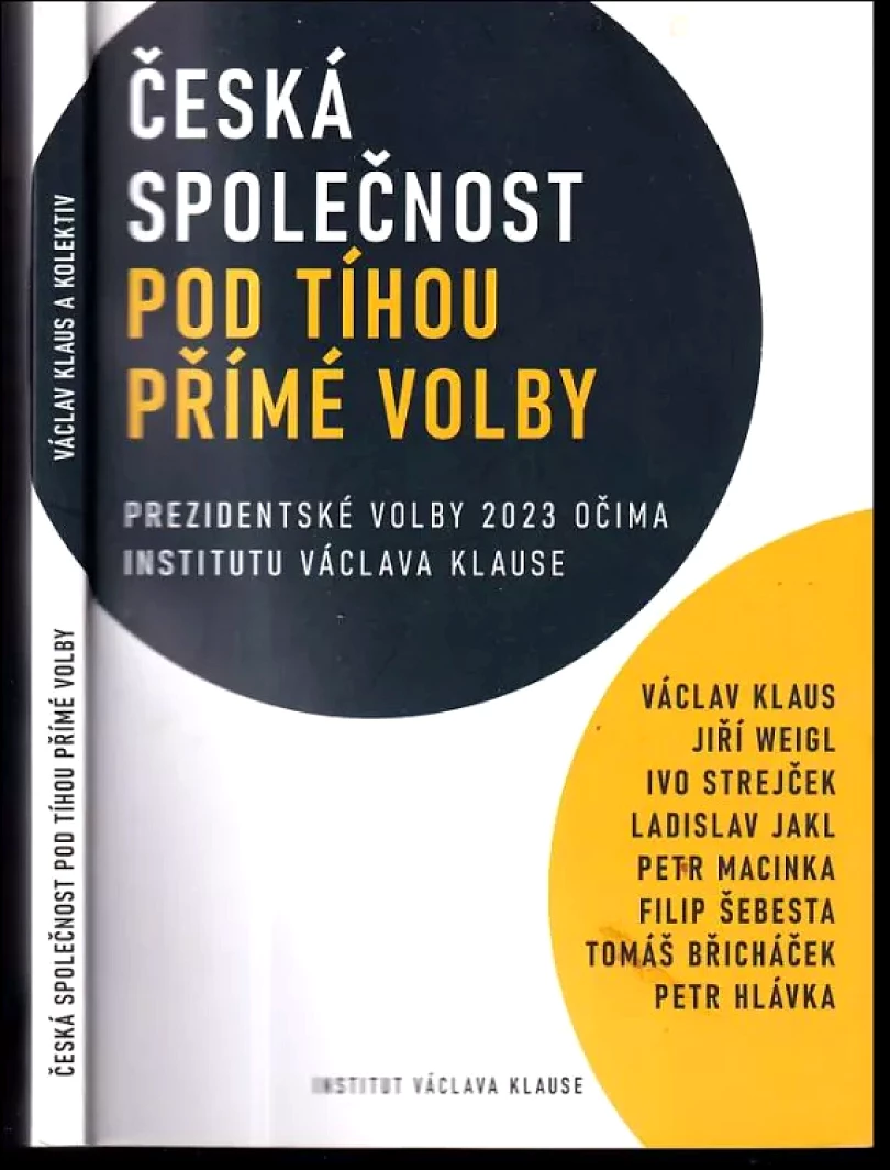 Levně Česká společnost pod tíhou přímé volby (Václav Klaus, 2023)