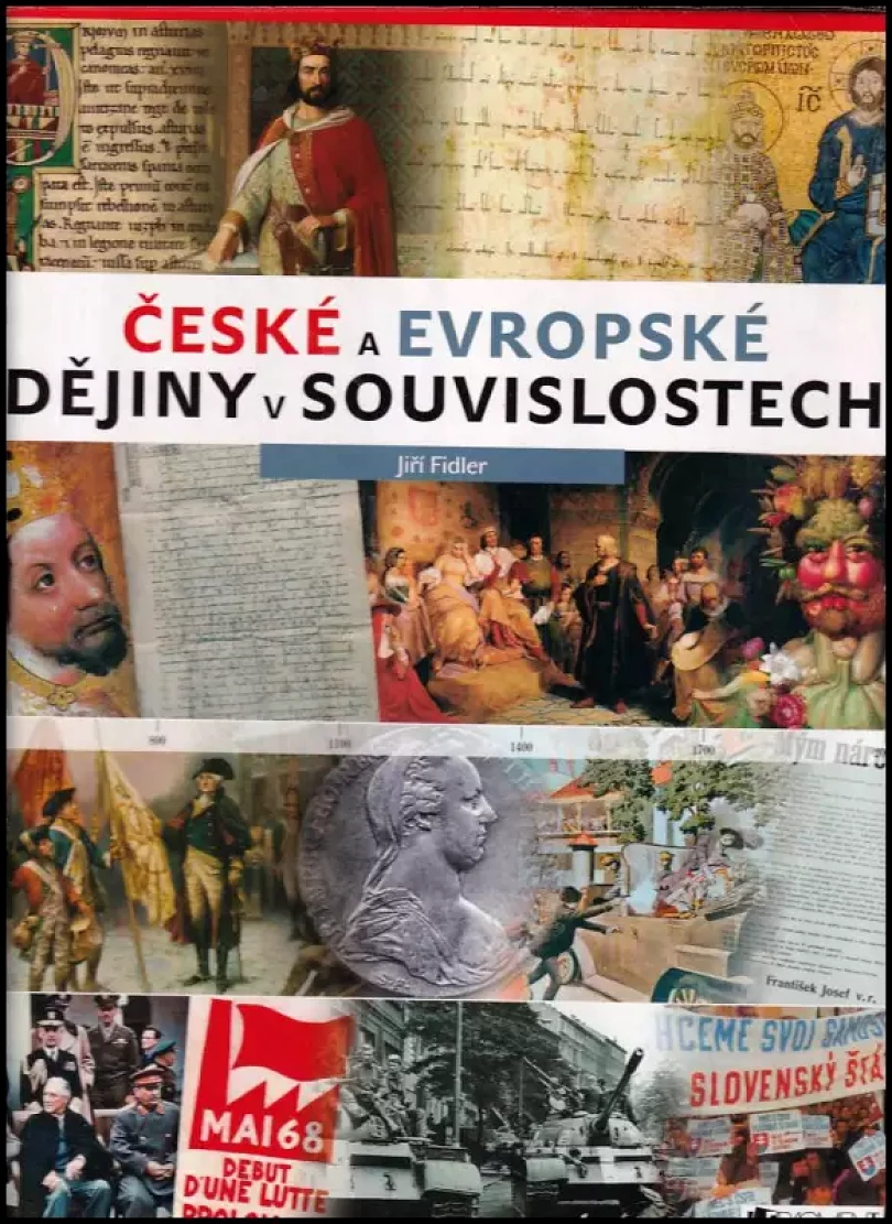České a evropské dějiny v souvislostech (Jiří Fidler, 2015)