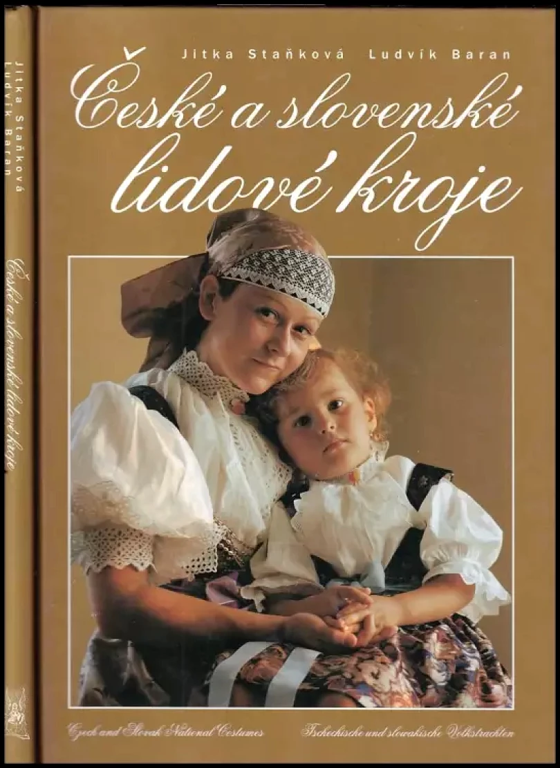 Levně České a slovenské lidové kroje (Ludvík Baran, 2004)