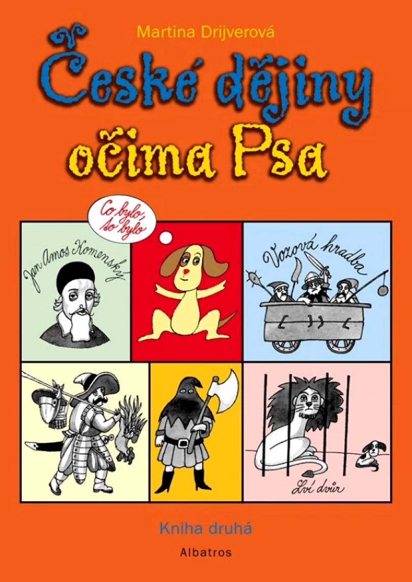 Levně České dějiny očima Psa 2 (Drijverová Martina, 2022)
