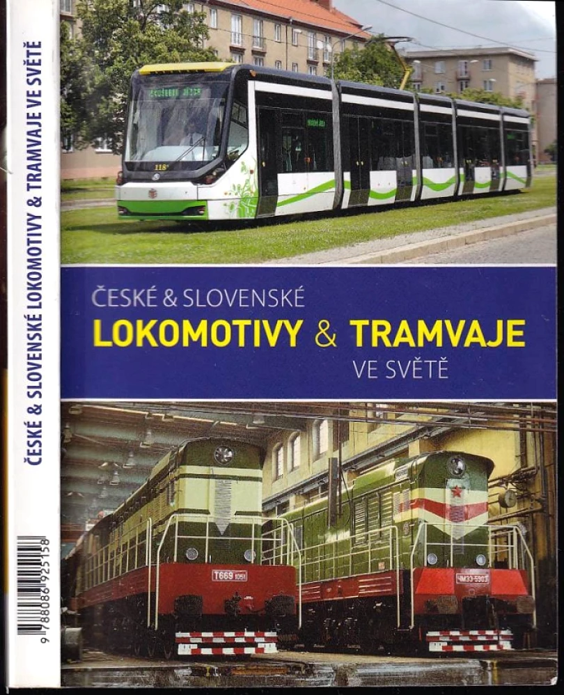 Levně České & slovenské lokomotivy & tramvaje ve světě (Jaromír Bittner, 2015)
