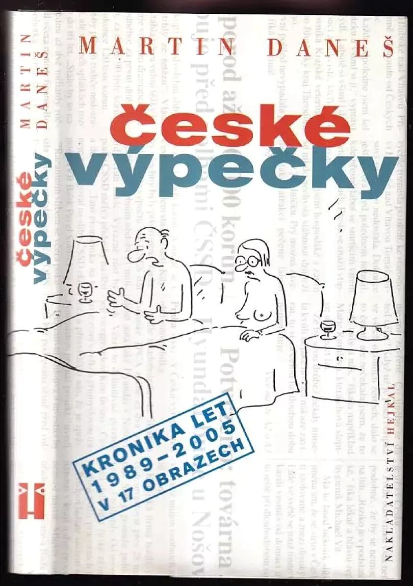 Levně České výpečky (Martin Daneš, 2006)