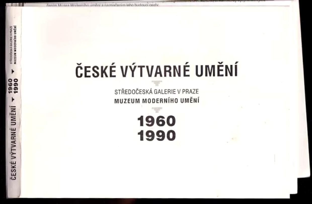 Levně České výtvarné umění 1960 - 1990 - Muzeum moderního umění (Alena Potůčková, 1992)