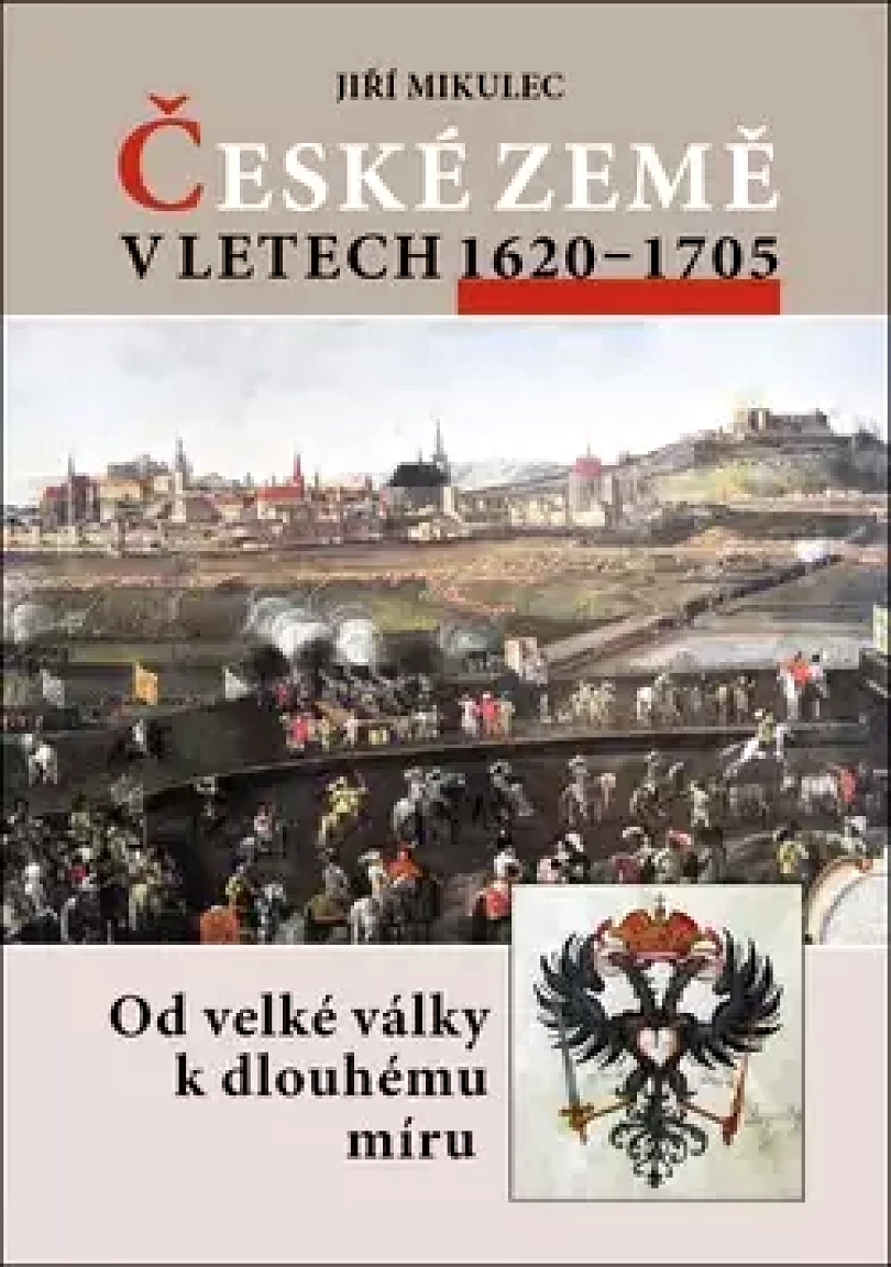 Levně České země v letech 1620-1705 (Jiří Mikulec, 2016)