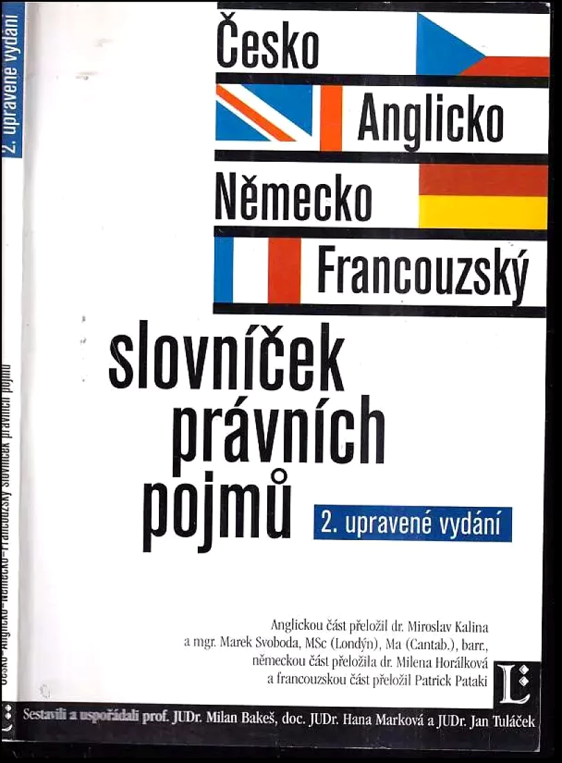 Česko-anglicko-německo-francouzský slovníček právních pojmů (, 2000)
