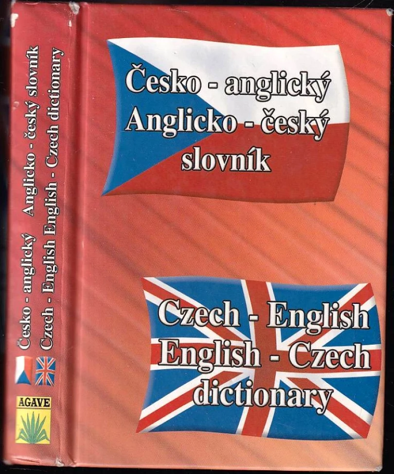 Česko-anglický, anglicko-český slovník (Alexandra Dědicová, 2004)