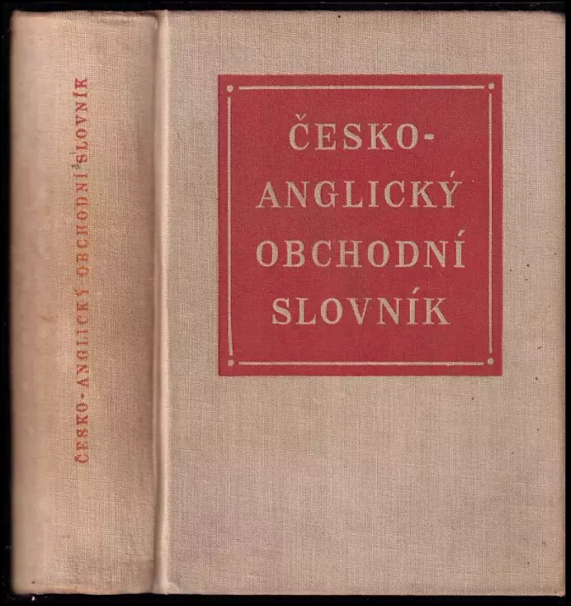 Česko-anglický obchodní slovník (Dušan Závada, 1958)