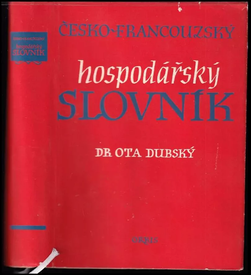 Česko-francouzský hospodářský slovník (Ota Dubský, 1955)
