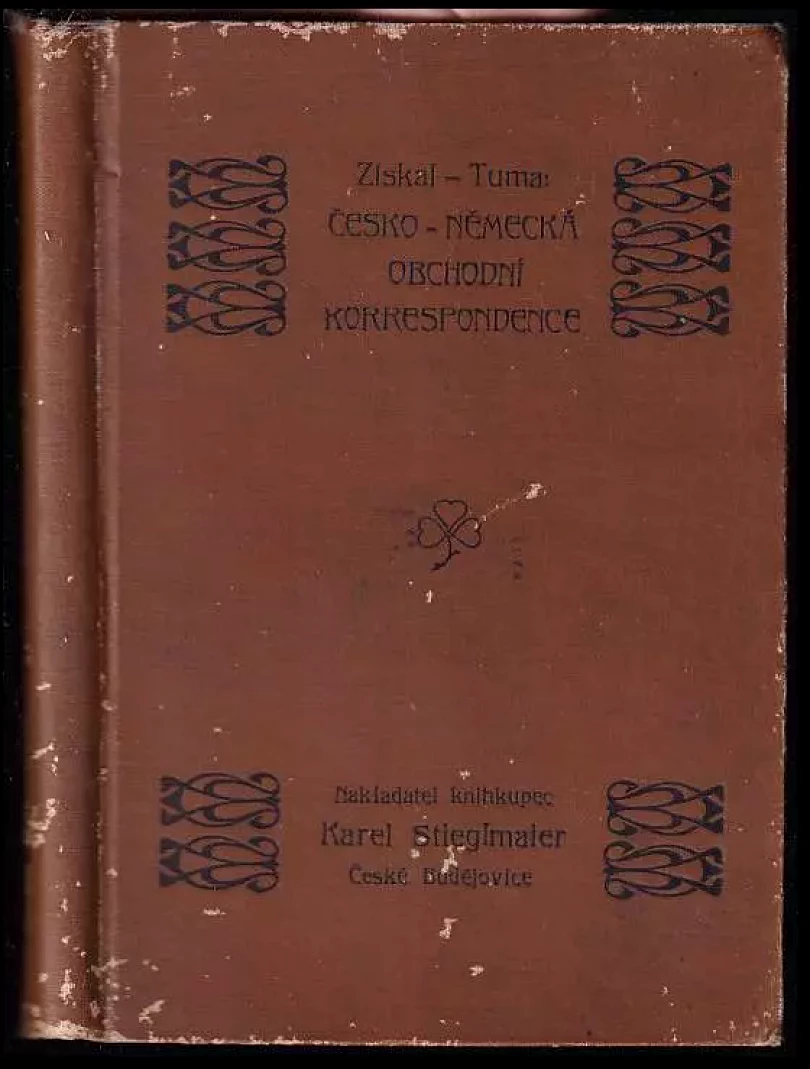 Česko-německá obchodní korespondence (Josef Získal, 1909)