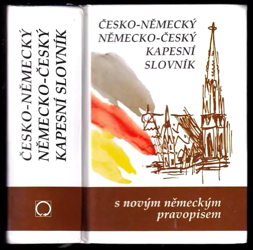 Česko-německý, německo-český kapesní slovník s novým německým pravopisem (Marie Steigerová, 2004)
