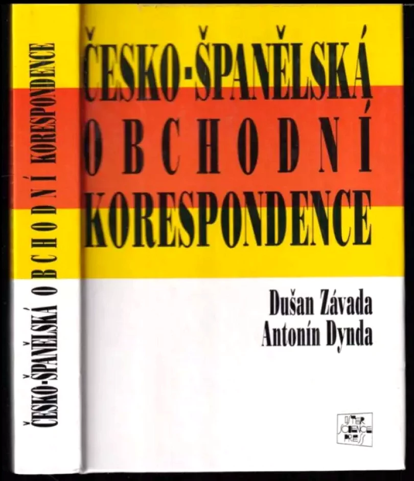 Česko-španělská obchodní korespondence (Antonín Dynda, 1993)