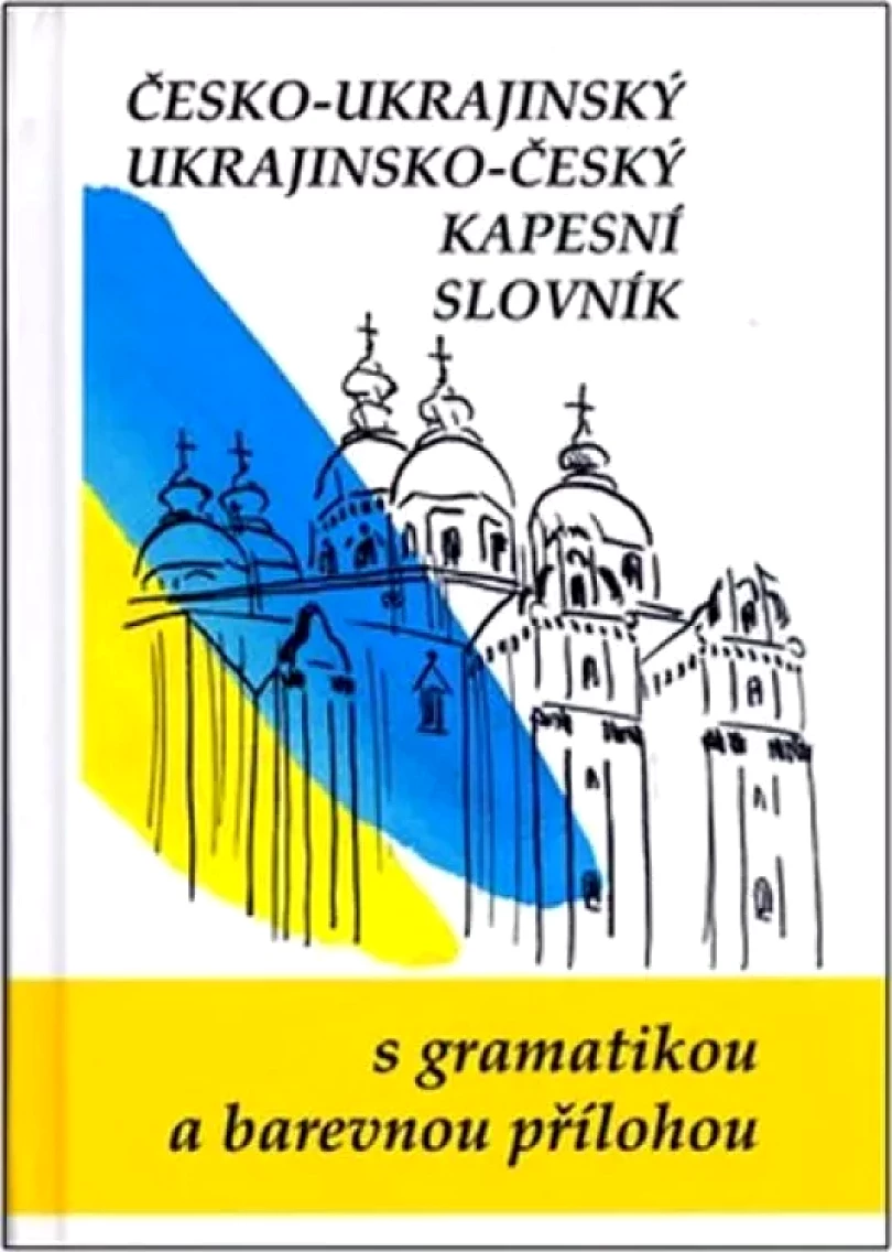 Česko-ukrajinský, ukrajinsko-český kapesní slovník (Jaroslav Ornst, 2005)