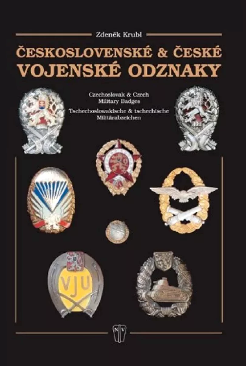 Československé & české vojenské odznaky (Zdeněk Krubl, 2013)