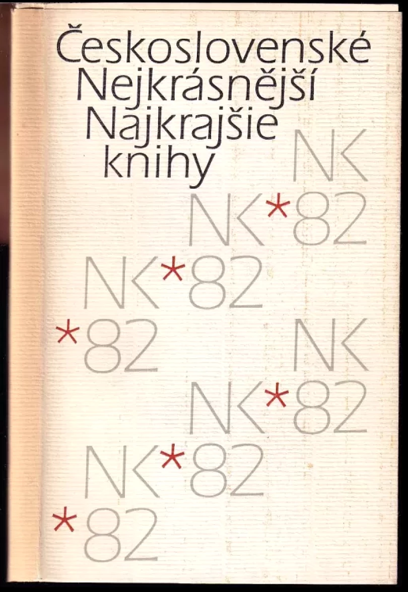 Československé nejkrásnější najkrajšie knihy '82 (, 1983)