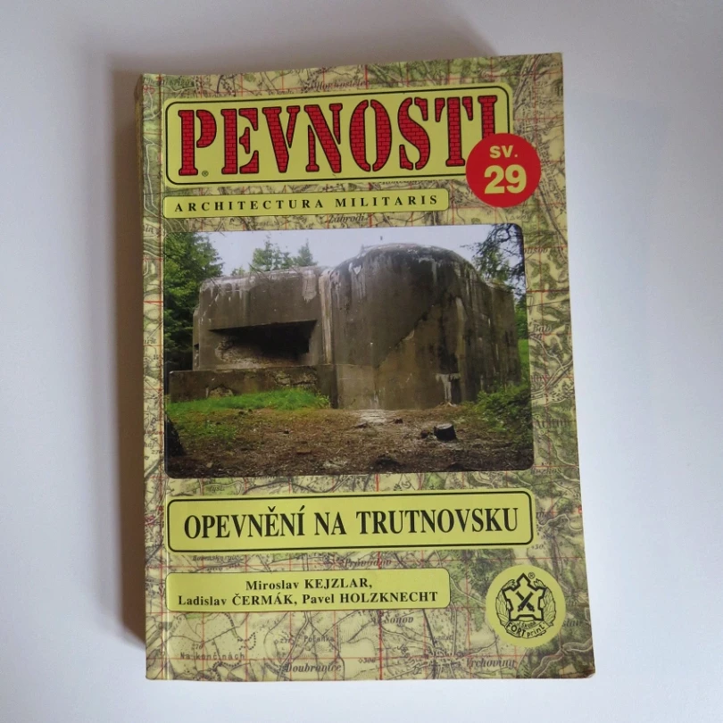 Levně Československé opevnění z let 1935-1938 na Trutnovsku (Ladislav Čermák, 2008)