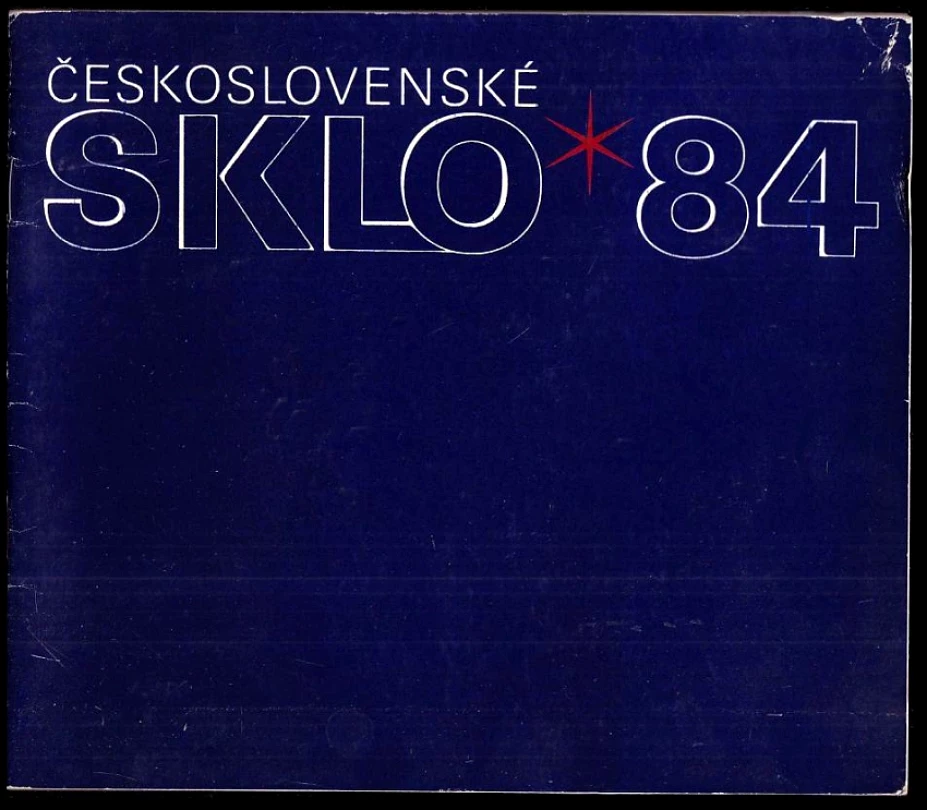 Levně Československé sklo 84 (, 1984)