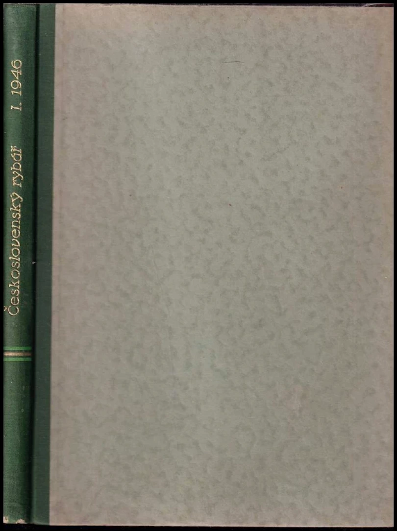 Československý rybář, KOMPLETNÍ ROČNÍK I. (, 1946)