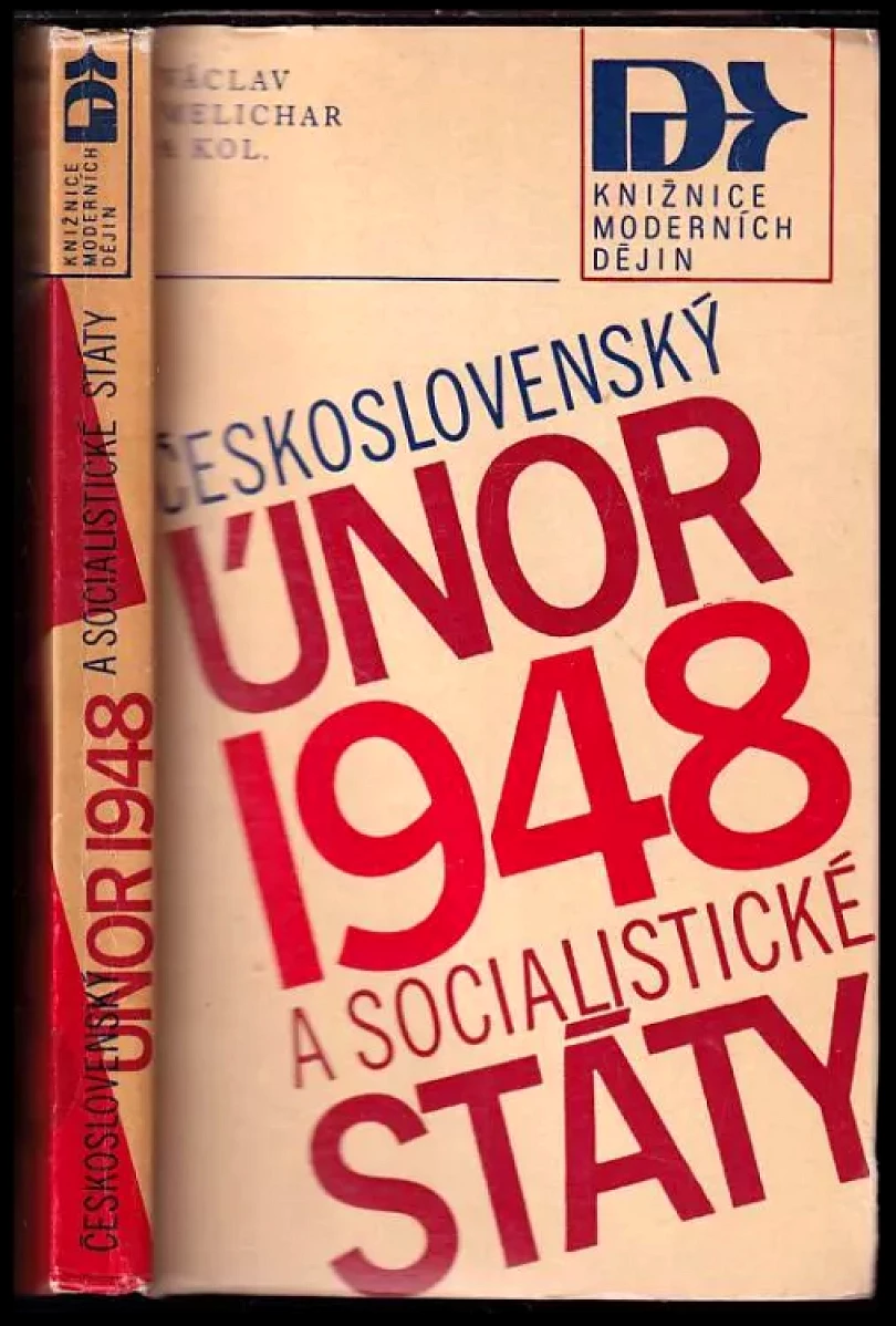 Levně Československý Únor 1948 a socialistické státy (, 1977)