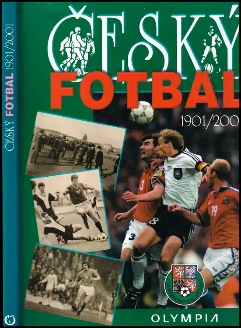 Levně Český fotbal 1901-2001 (Jaroslav Šálek, 2000)