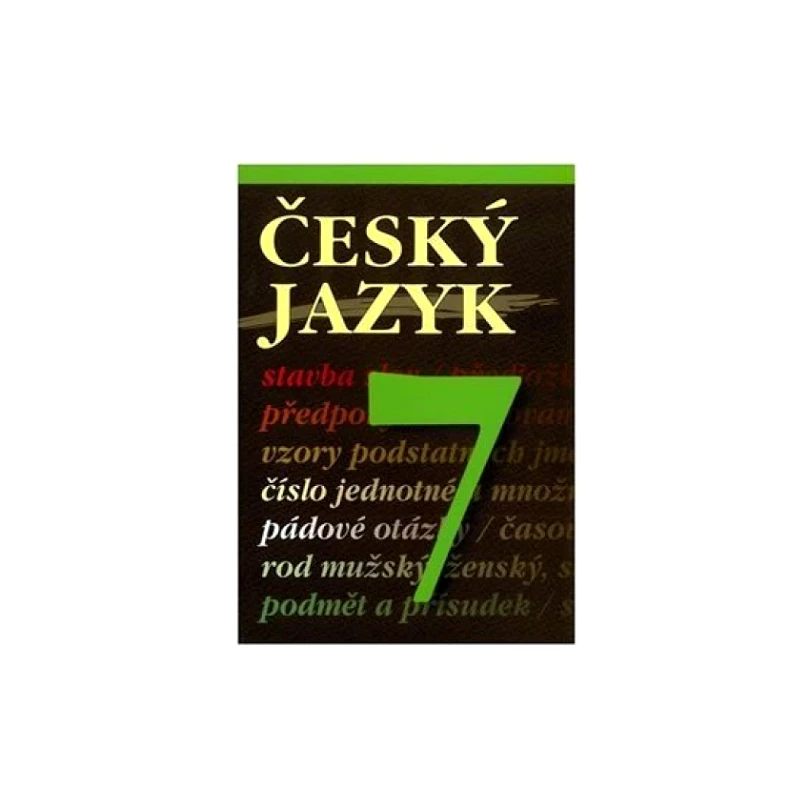 Český jazyk 7 (Hana Slapničková, 2025)