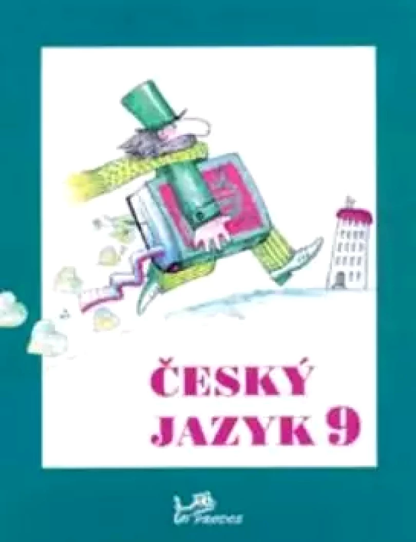 Český jazyk 9 (Milada Hirschová, 2001)
