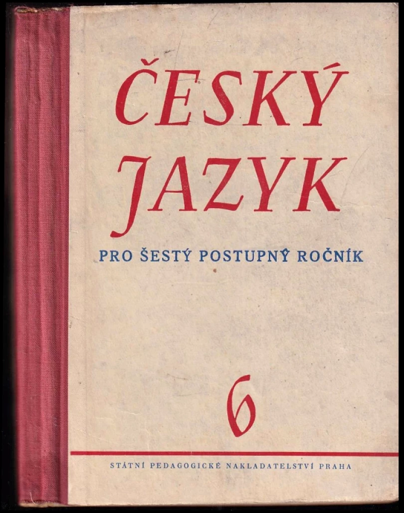 Český jazyk, učebnice českého jazyka pro šestý postupný ročník (, 1957)