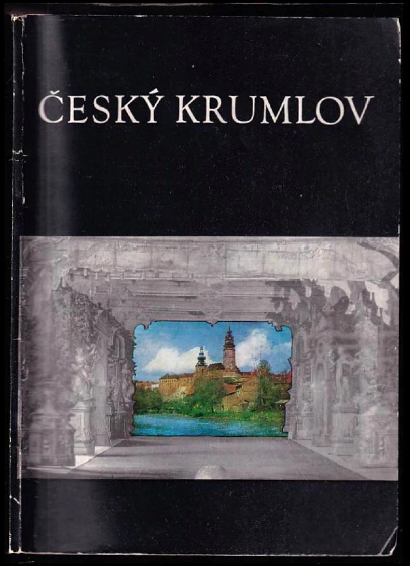 Levně Český Krumlov (Jiří Záloha, 1972)