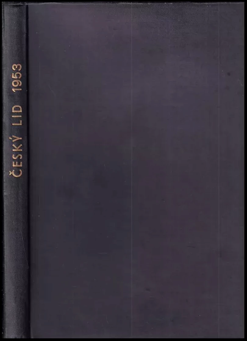 Levně Český lid Ročník 40 (Olga Skalníková, 1953)