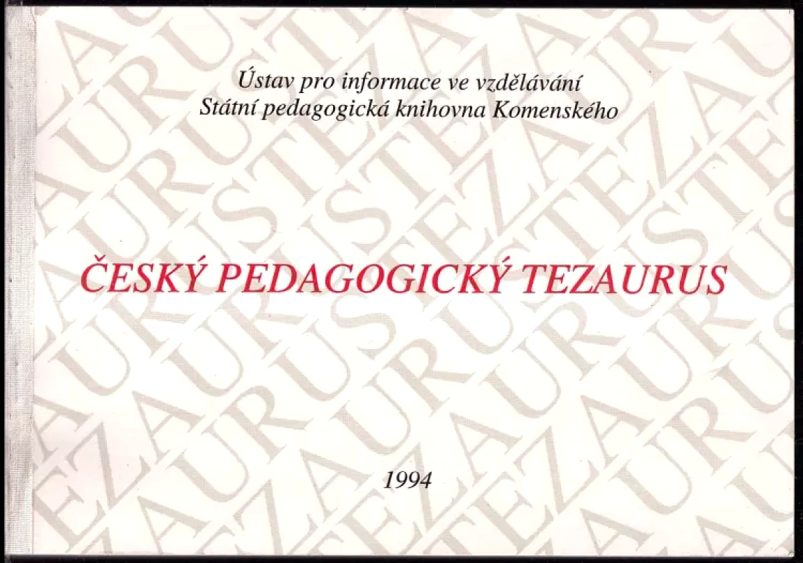 Český pedagogický tezaurus (Naděžda Baránková, 1994)