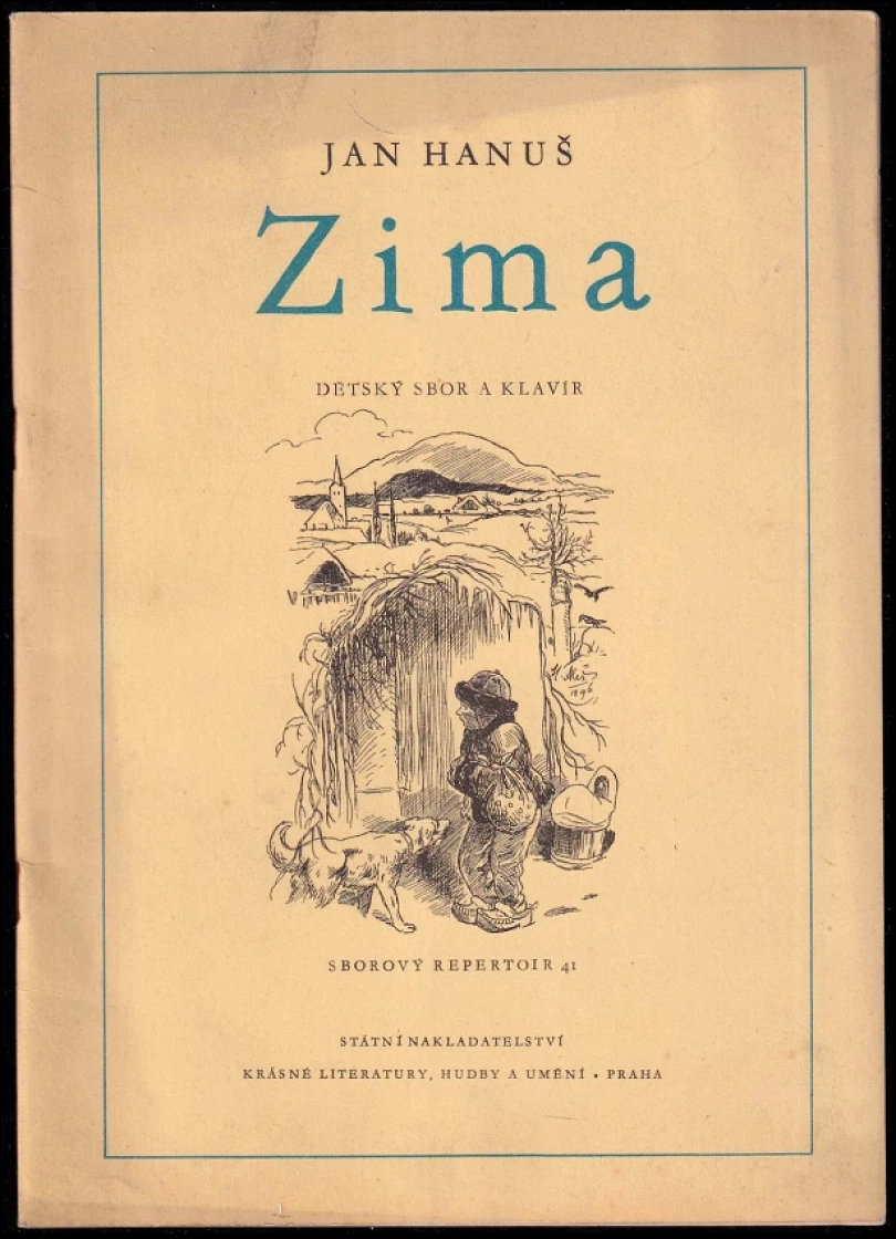Levně Český rok IV. Zima - dětský sbor a klavír - AUTORSKÁ DEDIKACE JAN HANUŠ (Jan Hanuš, 1956)