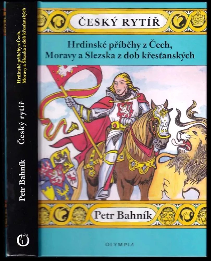 Levně Český rytíř (Petr Bahník, 2017)