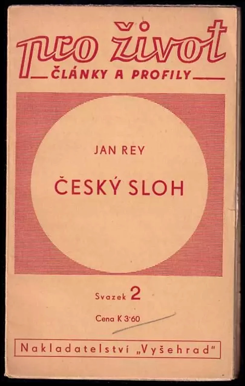 Levně Český sloh (Jan Rey, 1940)