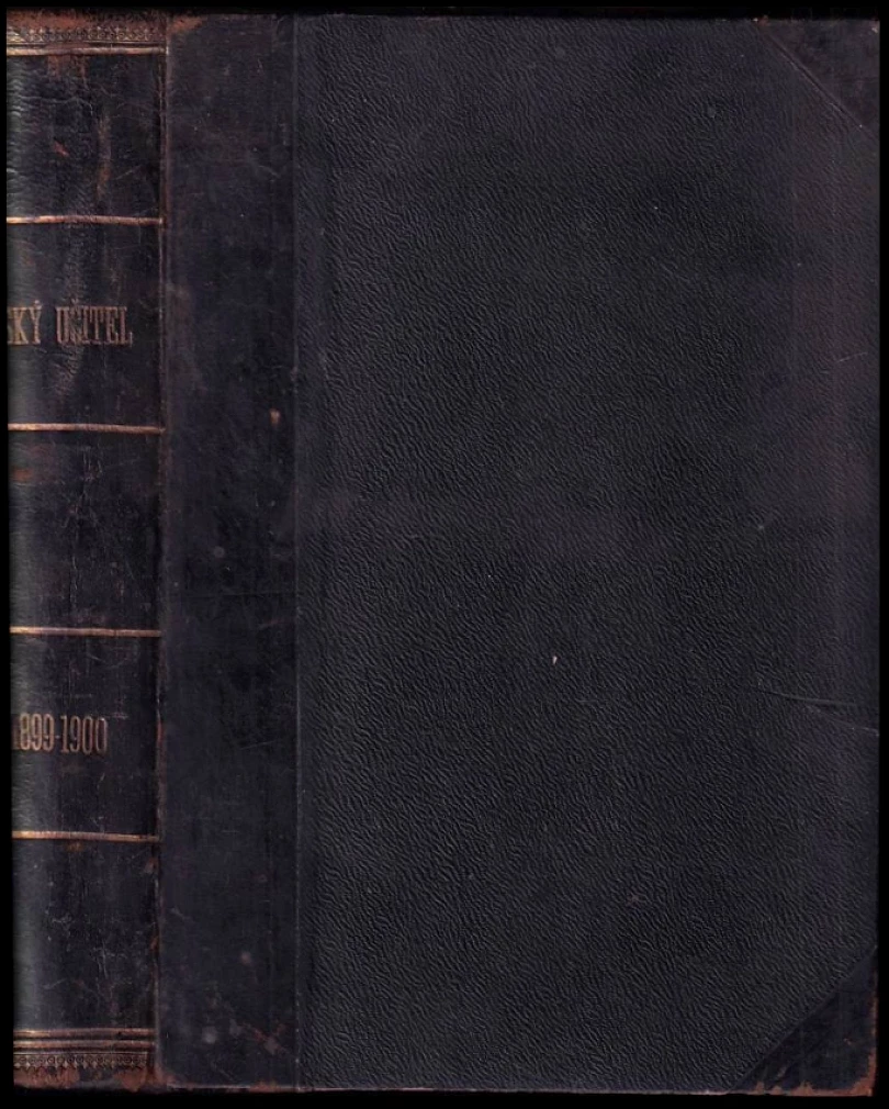 Levně Český učitel ROČNÍK III., 1899-1900 (kolektiv, 1900)