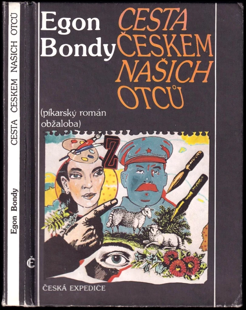 Cesta Českem našich otců (Egon Bondy, 1992)
