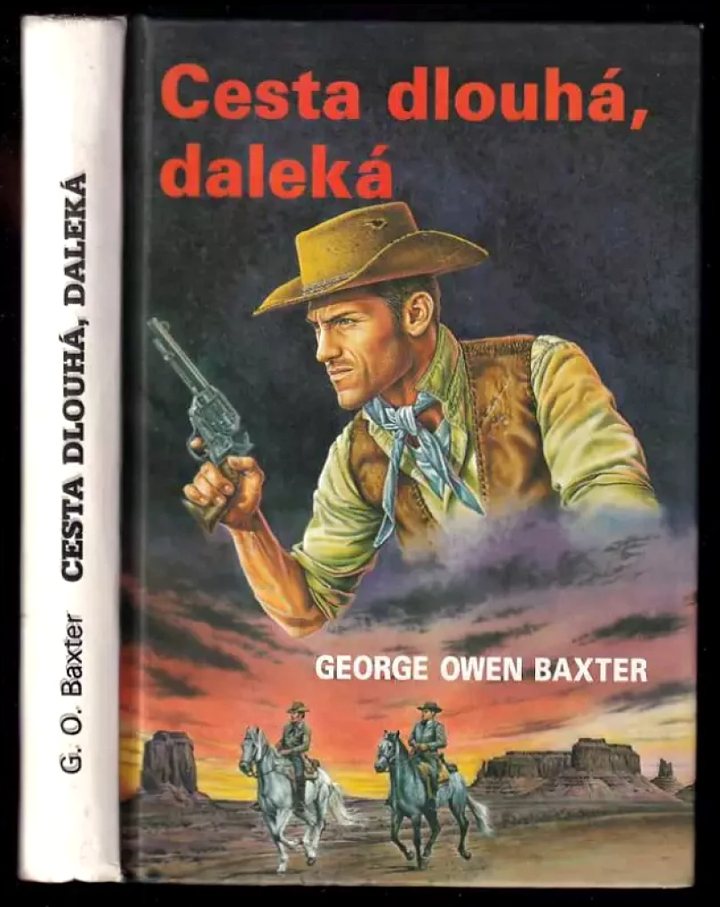 Levně Cesta dlouhá, daleká (George Owen Baxter, 1996)