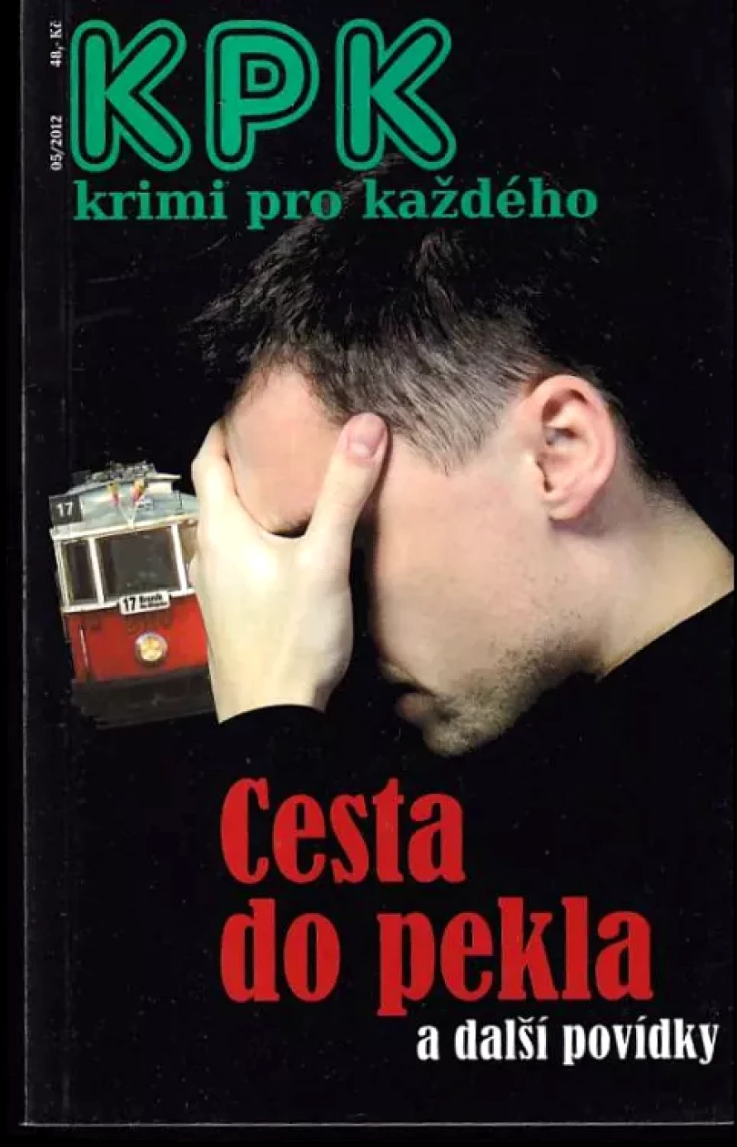 Levně Cesta do pekla (Jan J Vaněk, 2012)